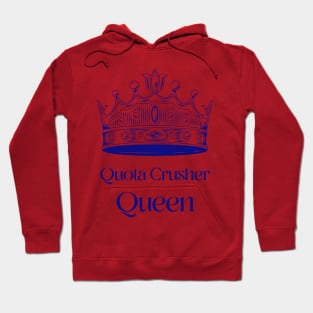 Sales Queen Hoodie